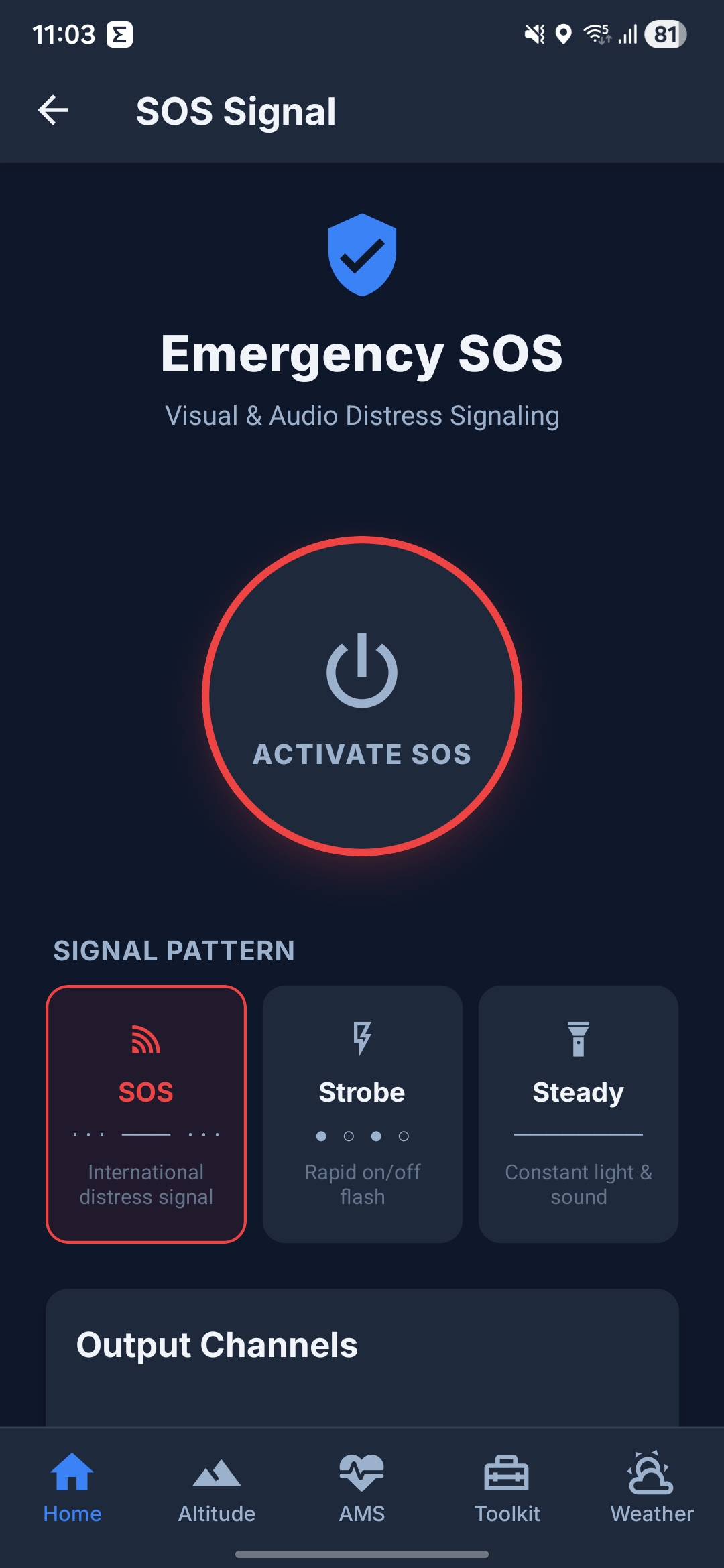 Emergency SOS - Activate distress signals, strobe, and steady light patterns